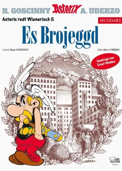 Asterix-Mundart-Reihe "Es Brojeggd"