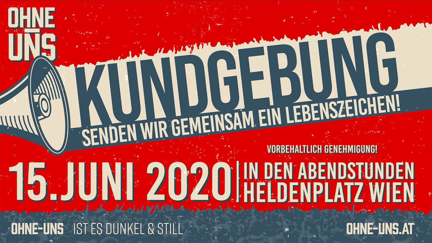 Veranstaltungsdienstleister geben eine Kundgebung am 15.06.2020 am Wiener Heldenplatz