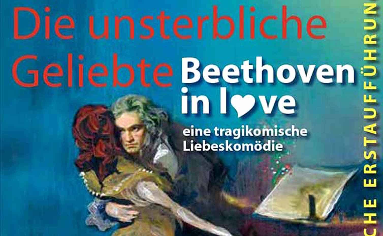 Freie Bühne Wieden zeigt “Beethoven in Love – Die unsterbliche Geliebte” Freie Bühne Wieden zeigt "Beethoven in Love - Die unsterbliche Geliebte"