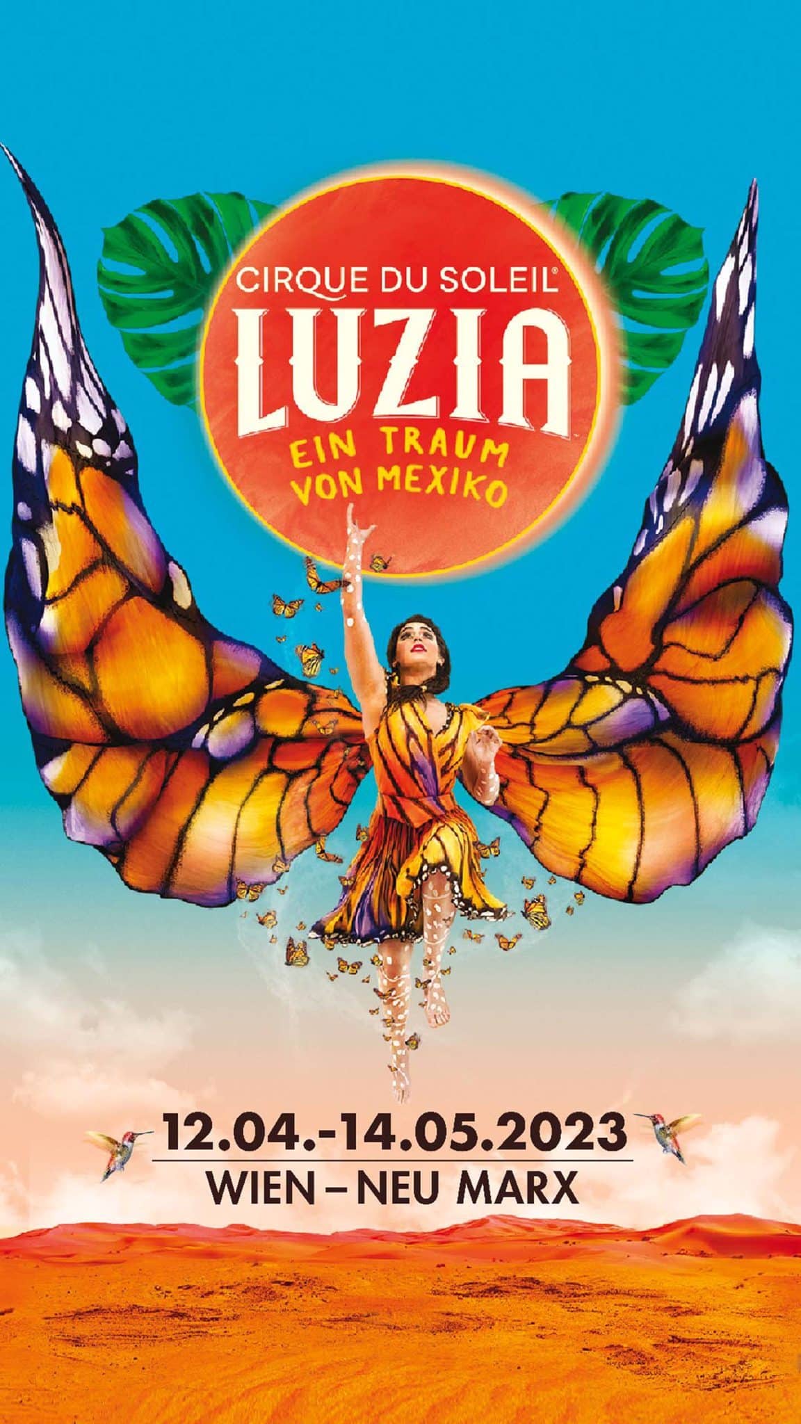 Vom 12. April bis 29. Mai 2023 gastiert Cirque du Soleil Luzia in Wien auf dem Gelände in Neu Marx an der Staribacherstraße 1.