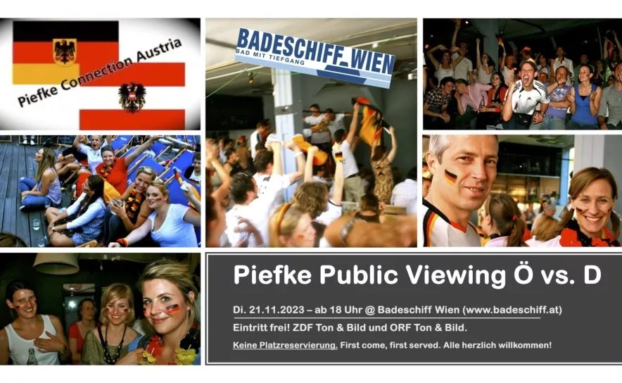 Piefke Public Viewing auf dem Badeschiff das Duell Österreich gegen Deutschland am 21.11.2023.