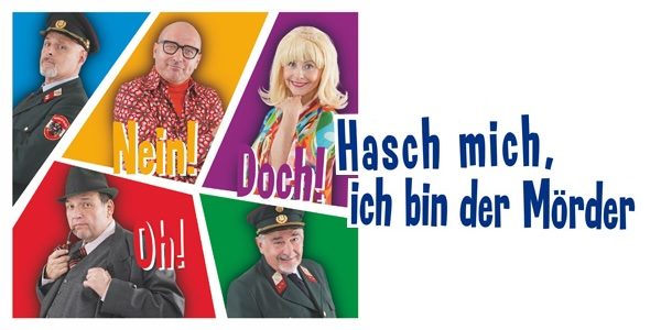 Hasch mich, ich bin der Mörder Premiere findet am 12. März 2024 im Gloria Theater statt.