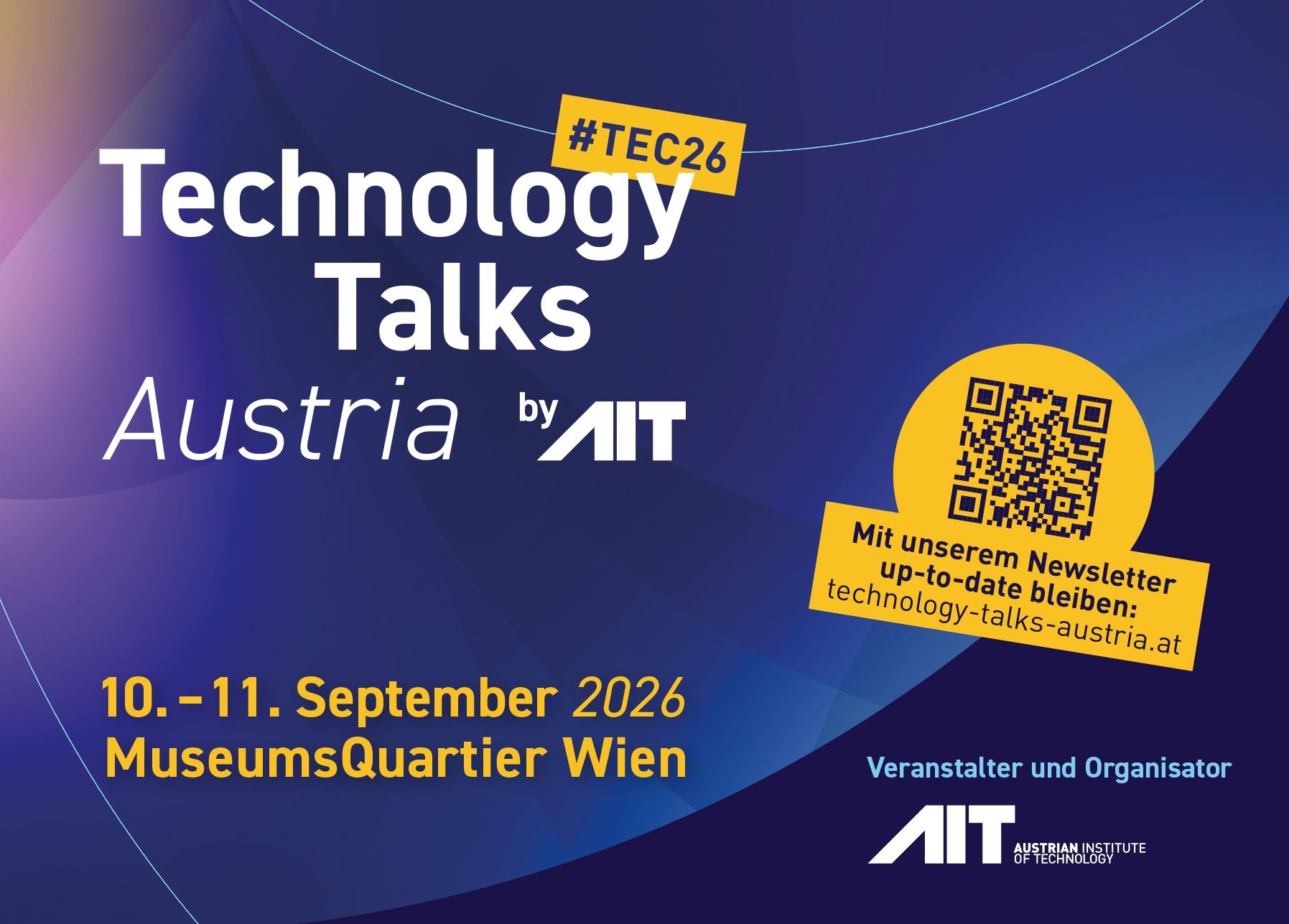 Werbegrafik der Technology Talks Austria 2026 mit Termin 10. bis 11. September 2026 im MuseumsQuartier Wien.